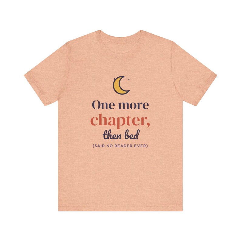 One More Chapter Then Bed Shirt, Book Lover Gift, Reader Tee image 3