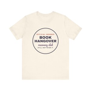 Book Hangover Recovery Club Shirt, Funny Book Lover Tee, Reader Gift image 2