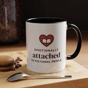 Emotionally Attached to Fictional People Mug, Book Lover Gift, Reader Coffee Cup image 5