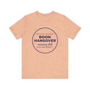Book Hangover Recovery Club Shirt, Funny Book Lover Tee, Reader Gift image 3