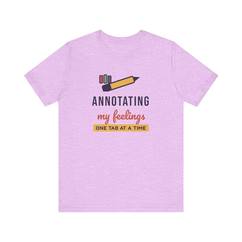 Annotating My Feelings Shirt, Funny Book Lover T-Shirt, Bookish Gift for Reader, Bookworm Tee image 5