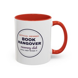 Book Hangover Recovery Club Mug, Book Lover Gift, Reader Coffee Cup image 20