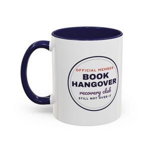Book Hangover Recovery Club Mug, Book Lover Gift, Reader Coffee Cup image 9