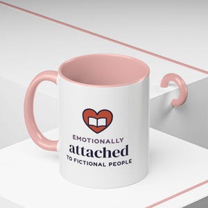Emotionally Attached to Fictional People Mug, Book Lover Gift, Reader Coffee Cup image 18