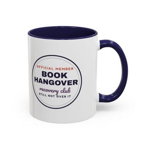 Book Hangover Recovery Club Mug, Book Lover Gift, Reader Coffee Cup image 8