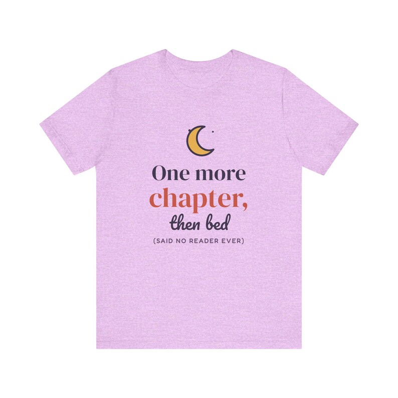 One More Chapter Then Bed Shirt, Book Lover Gift, Reader Tee image 5
