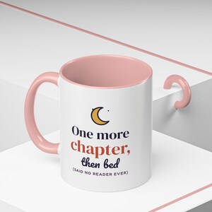 One More Chapter Then Bed Mug, Book Lover Coffee Mug, Bookish Gift for Reader, Bookworm Cup image 18