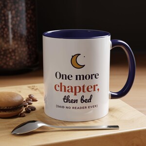 One More Chapter Then Bed Mug, Book Lover Coffee Mug, Bookish Gift for Reader, Bookworm Cup image 11
