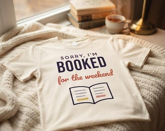 Camiseta "Reservado para el fin de semana", camiseta divertida para amantes de los libros, regalo literario para lectores, camiseta para ratones de biblioteca.