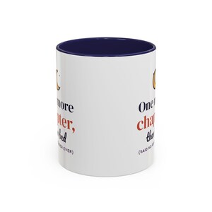 One More Chapter Then Bed Mug, Book Lover Coffee Mug, Bookish Gift for Reader, Bookworm Cup image 7