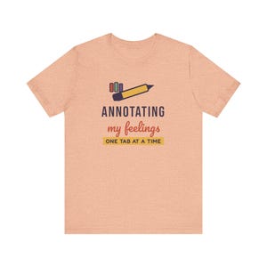 Annotating My Feelings Shirt, Funny Book Lover T-Shirt, Bookish Gift for Reader, Bookworm Tee image 3
