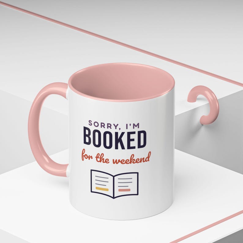 Booked for the Weekend Mug, Book Lover Coffee Mug, Bookish Gift for Reader, Bookworm Cup image 18