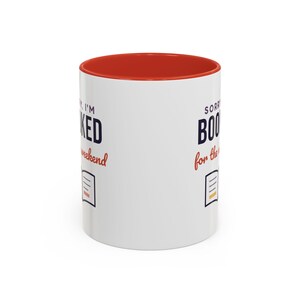 Booked for the Weekend Mug, Book Lover Coffee Mug, Bookish Gift for Reader, Bookworm Cup image 19