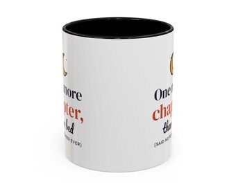 One More Chapter Then Bed Mug, Book Lover Coffee Mug, Bookish Gift for Reader, Bookworm Cup