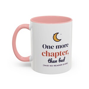 One More Chapter Then Bed Mug, Book Lover Coffee Mug, Bookish Gift for Reader, Bookworm Cup image 15