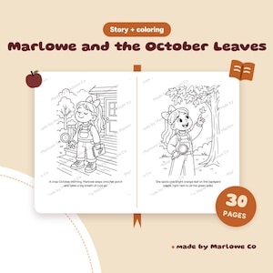 May include: A story and coloring book titled Marlowe and the October Leaves featuring 30 pages. The open book displays two black and white line art illustrations of a character with a magnifying glass, accompanied by printed story text.