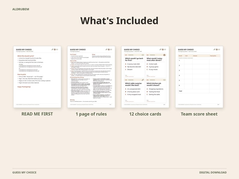 May include: A digital download set titled What's Included featuring four white pages with black text. The pages are labeled READ ME FIRST, 1 page of rules, 12 choice cards, and Team score sheet. The design includes headings and lists for a game.