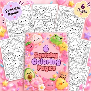 May include: A printable bundle of six colouring pages featuring black and white line art of cute characters, including dumplings, animals, and food items. The central cover page displays the text 6 Squishy Coloring Pages with 3D-style icons.