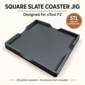Puede incluir: Una plantilla cuadrada negra para posavasos de pizarra con bordes elevados, diseñada para la xTool F2. La imagen incluye el texto SQUARE SLATE COASTER JIG, Designed for xTool F2, STL DIGITAL DOWNLOAD y 3D printer required • No physical item included.