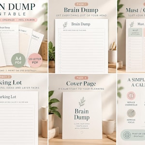 May include: A four-page Brain Dump printable set including a Brain Dump sheet, a Must/Could/Later priority list, a Parking Lot for distractions, and a cover page. Each page features a leaf icon, clean lines, and text for organising tasks.
