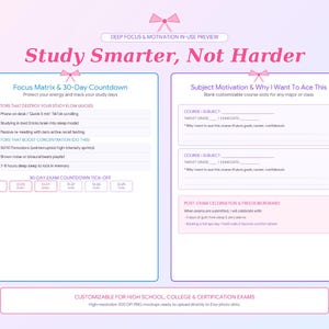 May include: A digital study planner template with a gradient background featuring the text Study Smarter, Not Harder. The layout includes a Focus Matrix, 30-Day Countdown, Subject Motivation sections, and a Post-Exam Celebration area with pink bows.