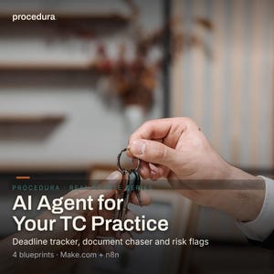 Transaction Coordinator AI Agent Kit | Real Estate Automation Blueprints for Make.com n8n: Deadline Tracker, Document Chaser and Risk Flags
