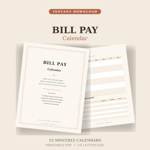 Pode incluir: Um calendário de pagamento de contas imprimível em formato PDF com um fundo bege neutro. A capa apresenta o texto BILL PAY Calendar, seguido de detalhes descritivos. A página interna mostra uma grade mensal sem data e uma lista.