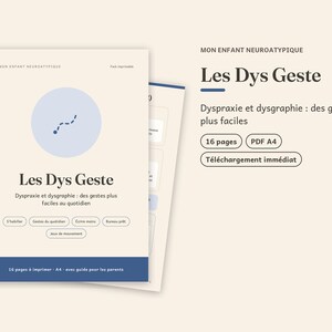 Puede incluir: Un documento digital titulado Les Dys Geste con fondo beige claro, un círculo azul con un icono de línea punteada y texto sobre dispraxia y disgrafía. El documento incluye 16 páginas en formato A4 listas para imprimir.