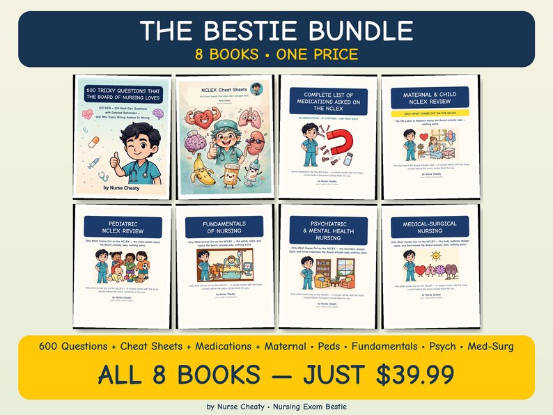 May include: A bundle of eight nursing study books titled The Bestie Bundle, featuring illustrated covers with cartoon characters and medical themes. Titles include NCLEX review, medications, pediatric, and fundamentals of nursing by Nurse Cheaty.