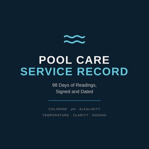 May include: A dark blue pool care service record logbook cover featuring a light blue wave icon, the text POOL CARE SERVICE RECORD, 98 Days of Readings, Signed and Dated, Chlorine, pH, Alkalinity, Temperature, Clarity, Dosing, and READY FOR INSPECTION.