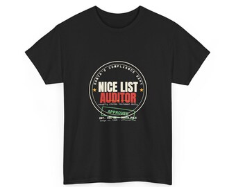T-Shirt für Prüfer mit der „Nice List“-Aufschrift | Lustiges Weihnachts-T-Shirt | Abzeichen der Abteilung für Compliance-Beauftragte mit Weihnachtsmann-Motiv | Weihnachtsgeschenk für Kollegen
