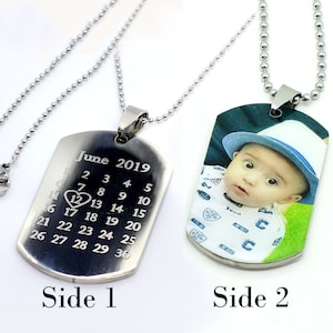 Personalized Photo Dog Tag Necklace. Dad gift. Mens photo dogtag. Fathers day gift. Gift for Mom. Calendar dog tag