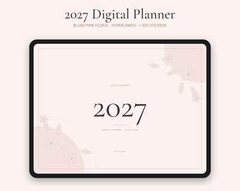 2027 Blush Pink Floral Digital Planner, Hyperlinked iPad Planner (100 Stickers)