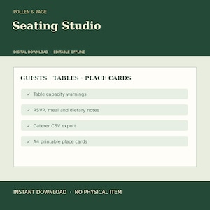 May include: A digital download titled Pollen & Page Seating Studio featuring a list of features including table capacity warnings, RSVP, meal and dietary notes, caterer CSV export, and A4 printable place cards on a light green background.
