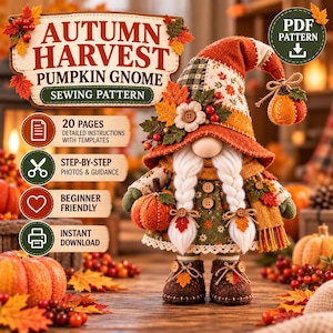 May include: A fabric gnome doll wearing a tall, patterned hat with autumn leaves and a small pumpkin charm. The gnome has white braided hair, a green dress with buttons, and brown boots. Text includes AUTUMN HARVEST PUMPKIN GNOME SEWING PATTERN.