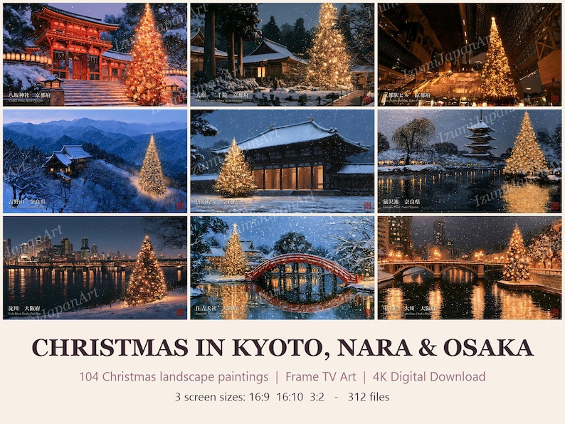 May include: A collection of 104 digital landscape paintings featuring Christmas trees illuminated with warm lights in various Japanese settings, including temples, bridges, and cityscapes, with the text CHRISTMAS IN KYOTO, NARA & OSAKA.