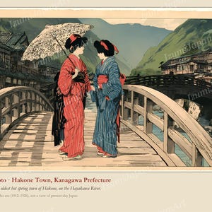 May include: A woodblock print depicting two figures in kimonos standing on a wooden bridge in Hakone-Yumoto. One figure wears a red striped kimono and holds a white parasol, while the other wears a blue striped kimono. Text reads: Hakone-Yumoto.