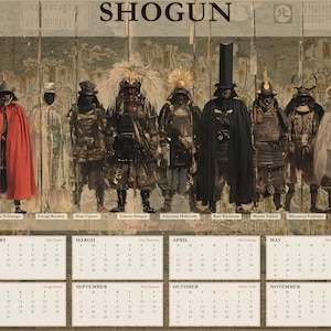 Peut inclure: Un calendrier mural intitul&eacute; SHOGUN pr&eacute;sentant douze personnages historiques en armure japonaise traditionnelle et divers couvre-chefs, incluant des capes. Sous les personnages, une grille de douze mois affiche les dates de janvier &agrave; d&eacute;cembre.