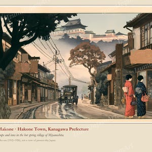May include: A vintage-style illustration of a street in Miyanoshita, Hakone, featuring traditional wooden buildings, a classic car on a wet road, and two figures in kimonos standing by a shop. Text includes Miyanoshita, Hakone, and Kanagawa Prefecture.