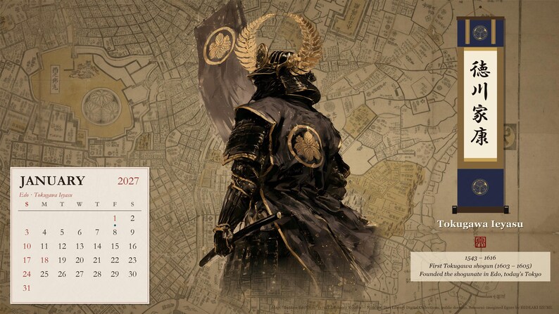 Peut inclure: Une page de calendrier pour janvier 2027 illustrant un samoura&iuml; en armure sombre avec un casque &agrave; cr&ecirc;te dor&eacute;e, devant une carte. Un parchemin vertical affiche le texte Tokugawa Ieyasu en caract&egrave;res japonais et en &eacute;criture latine.