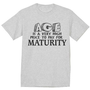 Funny Saying Old Guy T-shirt Mens Novelty Tee Shirt