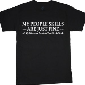 Funny Big and Tall Shirts Men People Skills