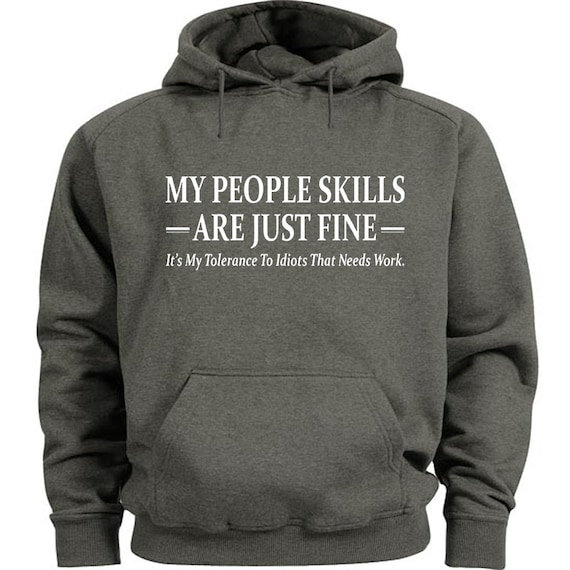 Funny Gifts for Men People Skills Hoodie Sweatshirt