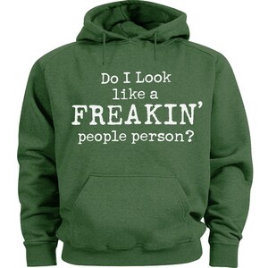 Funny Saying People Person Hoodie Sweatshirt for Men