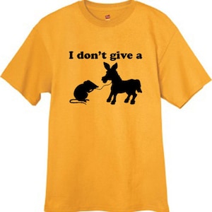 Mens T-shirt / I don&#39;t give a rat&#39;s ass