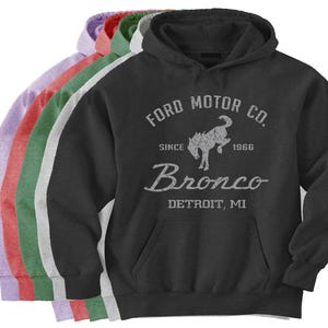 Ford Bronco Hoodie Sweatshirt Bronco Parts Accessories Gifts Mens