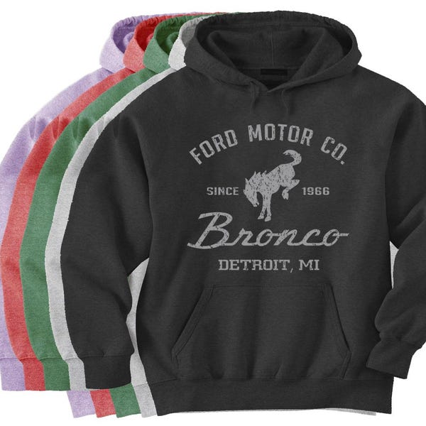 Sweat à capuche Ford Bronco Bronco Parts Accessoires Cadeaux Homme