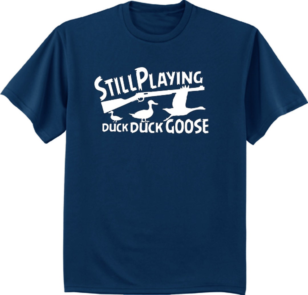 Duck Hunting Shirts for Men Duck Duck Goose - Etsy