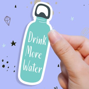 Drink More Water Sticker die-cut sticker - water reminder - fitness - drink more water - hydrate - hydration - vinyl sticker