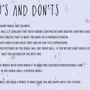 May include: A light blue background with the words "DO'S AND DON'TS" in black script. The text provides instructions for submitting images for stickers, including image quality, lighting, and email contact information. Decorative stars and hearts are scattered around the text.